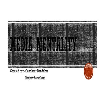 Media mentality english project PPT on how bad is indian media