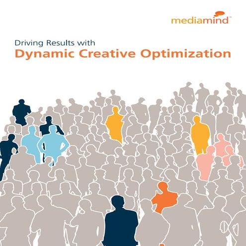 Media Mind: Dynamic Creative Pptimization