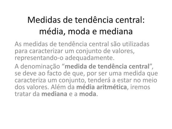 Moda, Média e Mediana | PPT