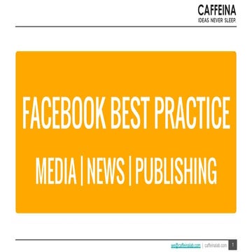 Media & News Facebook Publishing Best Practice