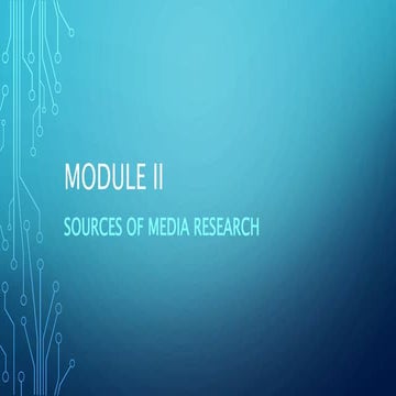 Media P&B SOURCES OF MEDIA RESEARCH