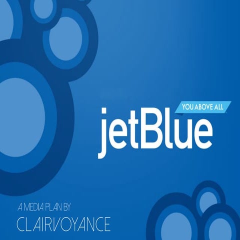 JetBlue Media Plan