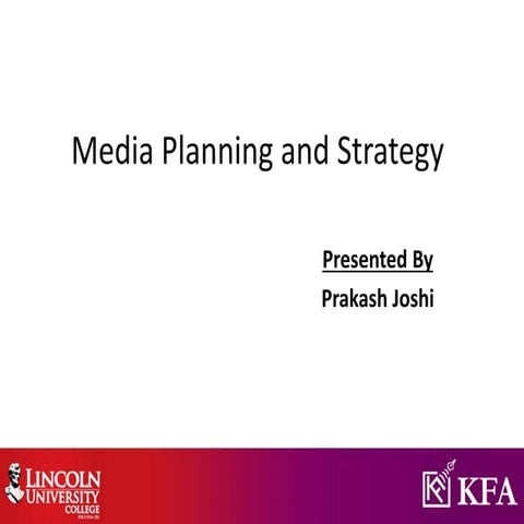 Media planning and Stretegy