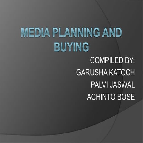 Media planning and buying