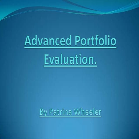 Advanced media evaluation