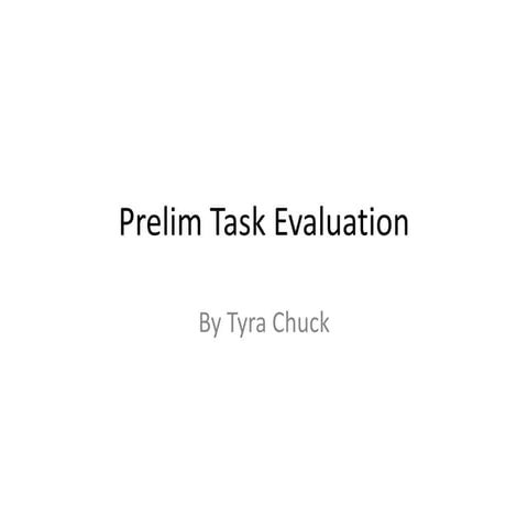 Media prelim task evaluation