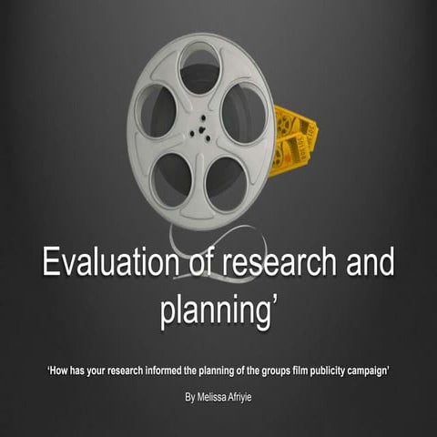 Evaluation of Research & Planning