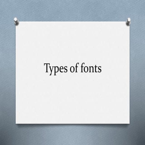 Types of Fonts