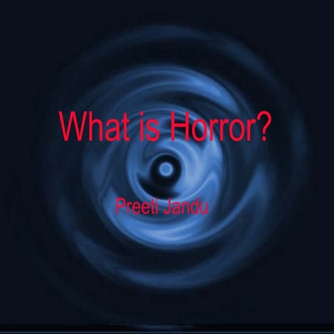 What is horror?