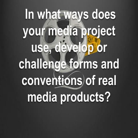 Media presentation question 1 