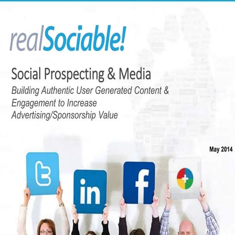 realSociable Social Prospecting & Increasing Earned Value in Media