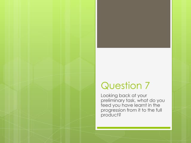 Question 7