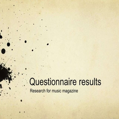 Media questionnaire