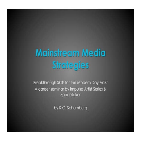 Mainstream Media Relation Strategies