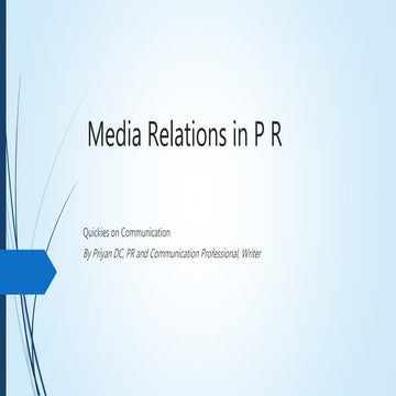 Media Relations - An overview