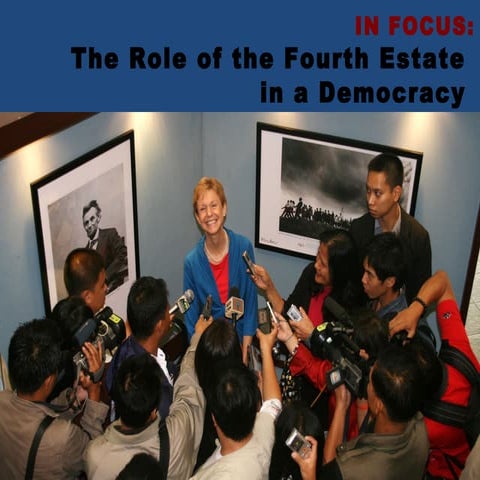 Media Sector's role in a Democracy
