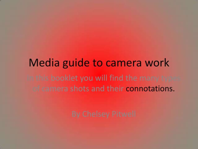 Camera shots and types | PPTX