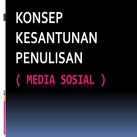 konsep kesantunan dalam Media sosial 