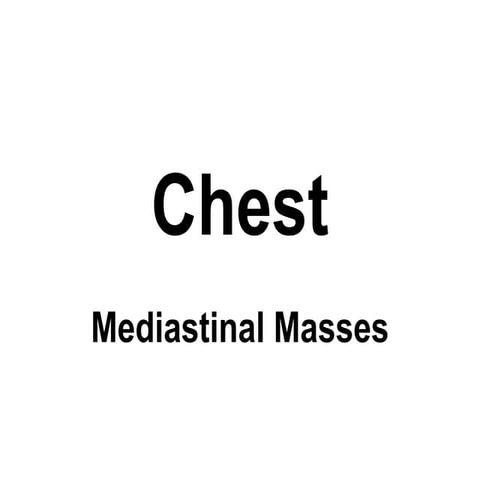 Diagnostic Imaging of Mediastinal Masses