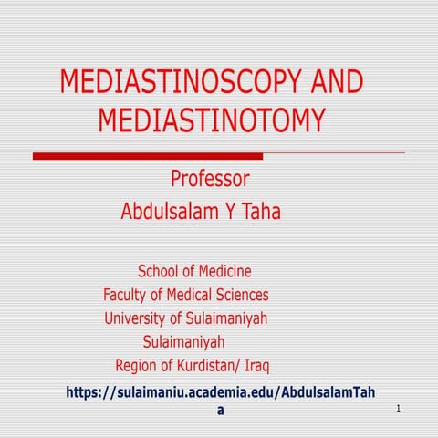 Mediastinoscopy & mediastinotomy indications & techniques | PPT