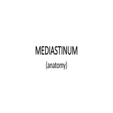 MEDIASTINUM.pptx Anatomy and Applied Clinical aspects