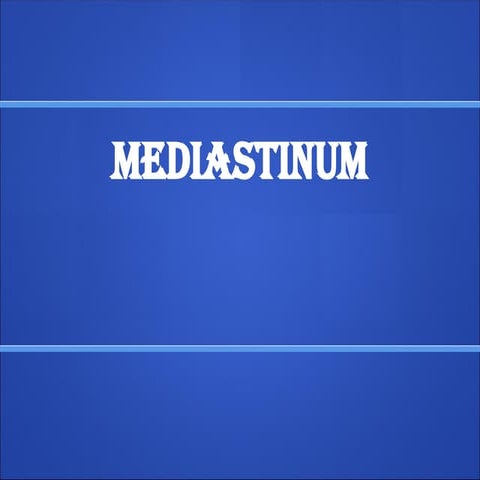 mediastinum and its surgical anatomy and diseases