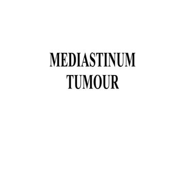 MEDIASTINUM TUMOUR.pptx