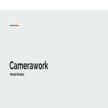 Media studies  camerawork