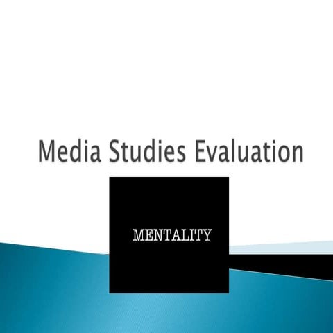 Media studies evaluation