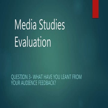 Media studies evaluation question 3