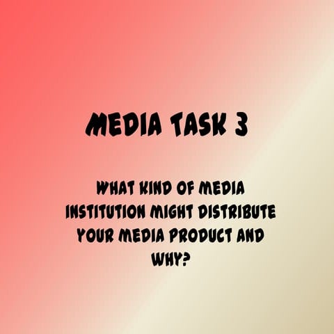 Media task 3