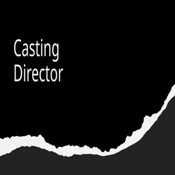 Job Role PPT - Casting Director and Creative Director | PPTX
