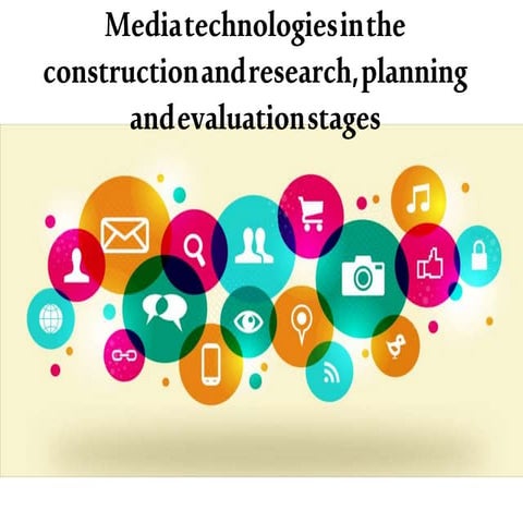 Media technologies in the construction and research,