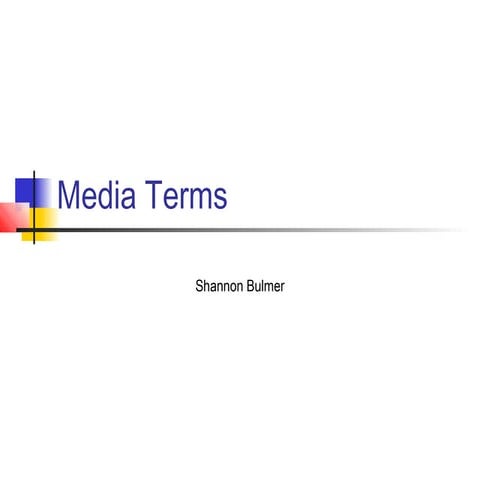 Media terms