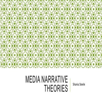 Media Narrative theories