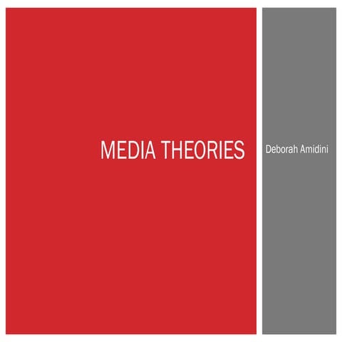 Media theories