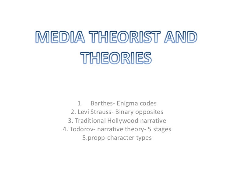Media theorists and theory
