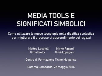 Media tools e significati simbolici 22 maggio  2014 Orient@ti 