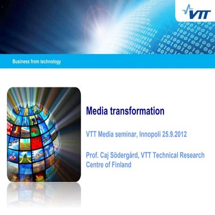 Media transformation 24 9 2012