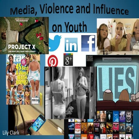Media, violence and influence on youth