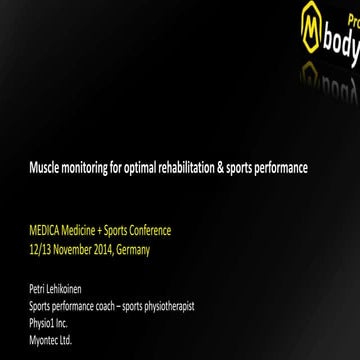 Muscle monitoring for optimal rehabilitation & sports performance