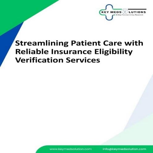 Medical Insurance Eligibility Verification Services: A Complete Guide