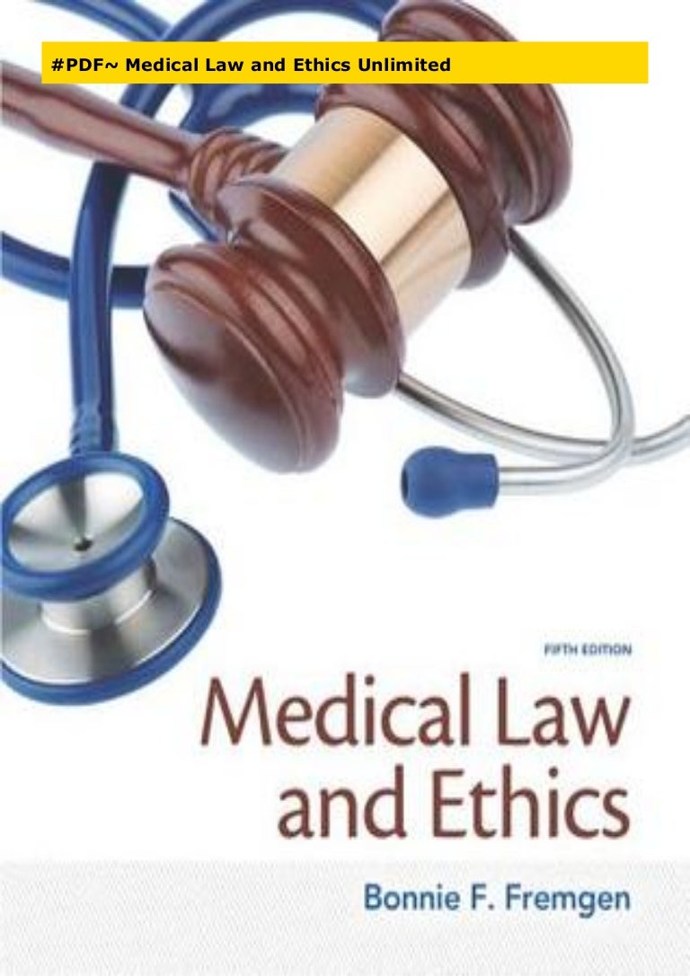PDF Medical Law and Ethics Unlimited
