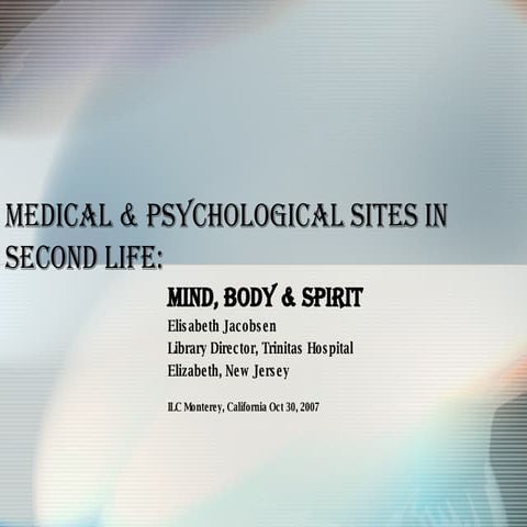 Medical &  Psychological  Sites In  Second  Life