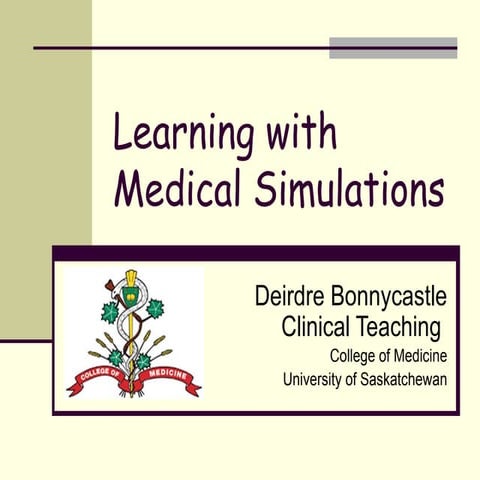 Medical Simulations