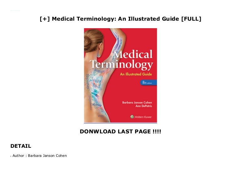 Medical Terminology An Illustrated Guide [FULL]