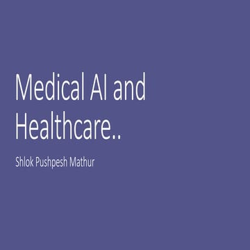 Medical ai and healthcare