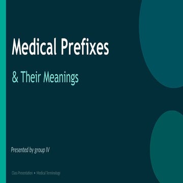 Comprehensive Guide to Medical Prefixes and Their Meanings in ...