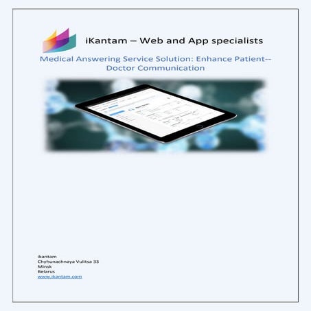 Medical answering service solution enhance patient­doctor communication