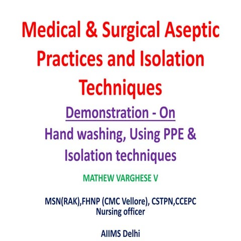 Medical asepsis & SURGICAL ASEPSIS 